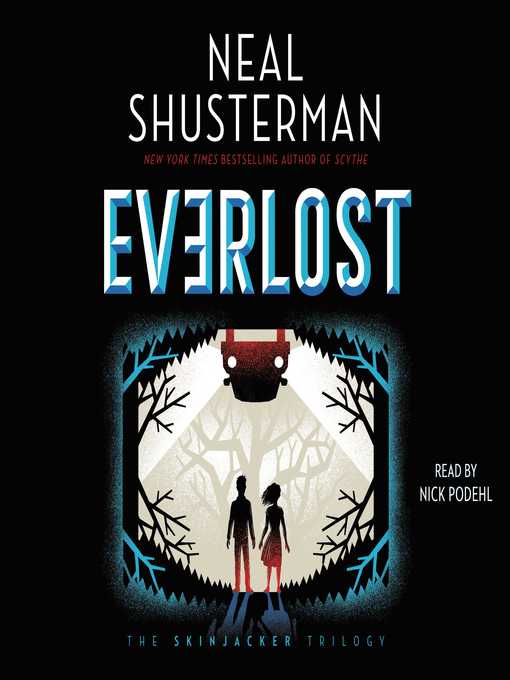 Title details for Everlost by Neal Shusterman - Wait list